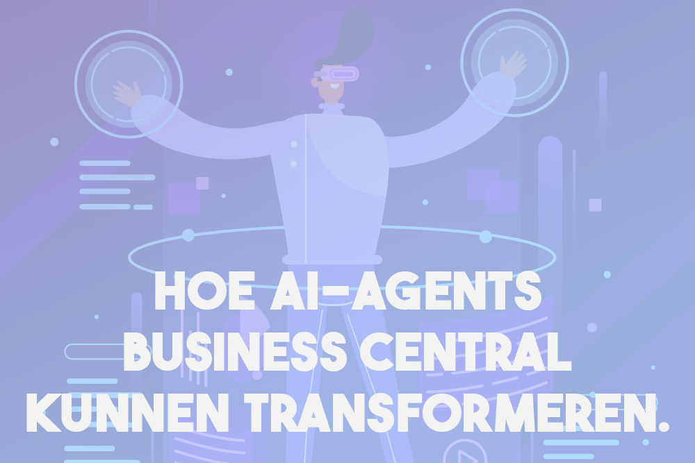 2025-01-09 -- Hoe AI-agents Business Central kunnen transformeren