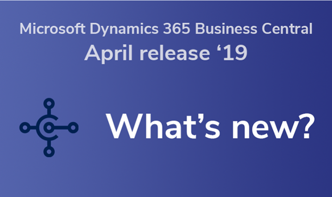 MS Dynamics 365 BC April Release 2019-1