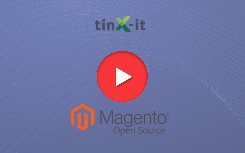 VIDEO_THUMBNAIL-TINX-IT_MAGENTO-800X500PX
