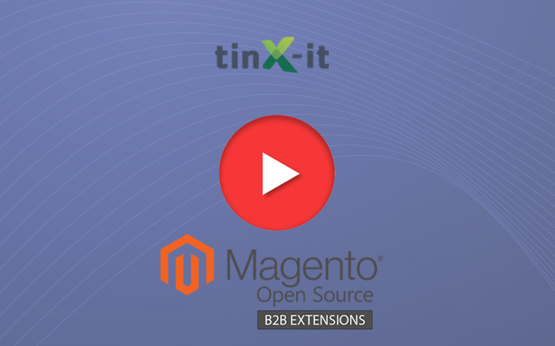 VIDEO_THUMBNAIL-TINX-IT_MAGENTOB2B-800X500PX