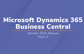 Business Central: Release 2021 - Wave 2